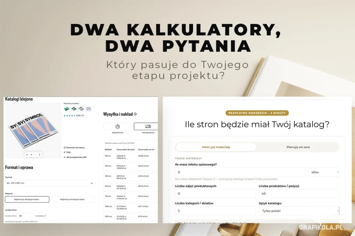 Kalkulator druku a kalkulator objętości katalogu — jaka jest różnica — Grafikola.pl Studio Graficzne Poznań